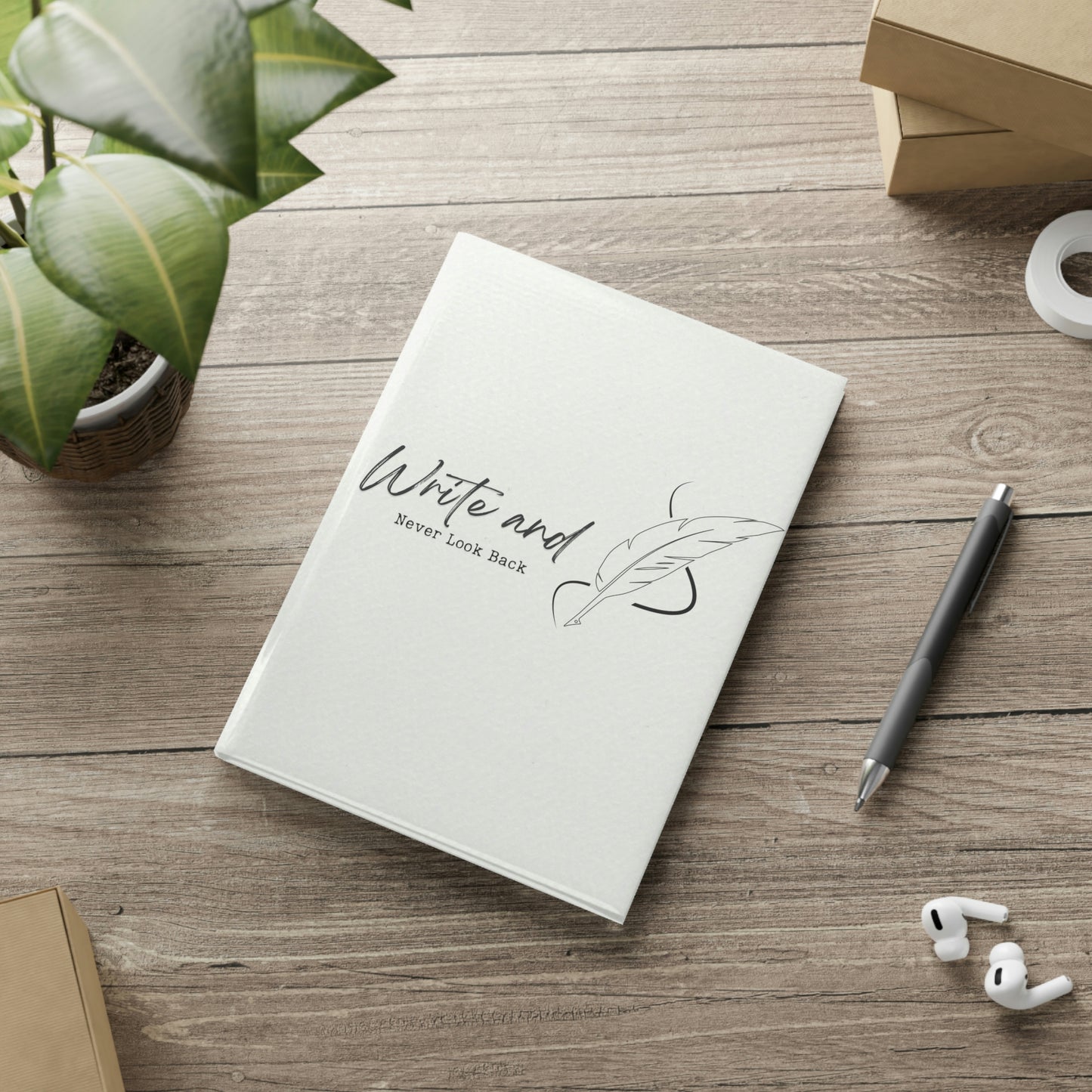 Write and never look back // Write Out Loud // Hardcover Notebook with Puffy Covers