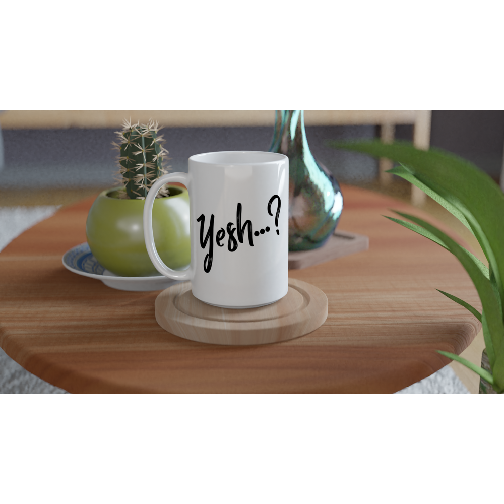 A Yesh...? // Help Me Naomi Fan of the Mug sitting on top of a table, perfect for inspiring storytelling or writing.